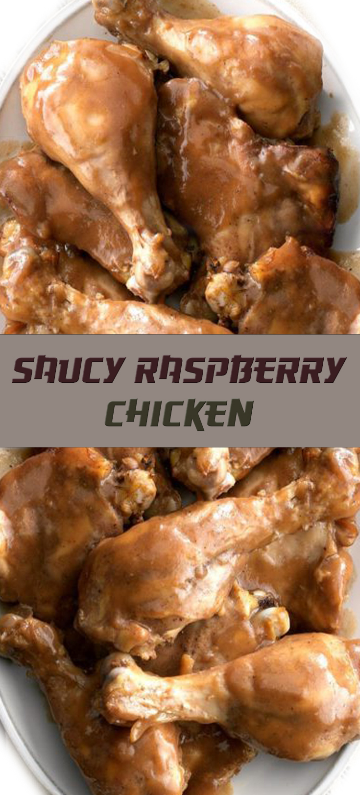 Saucy Raspberry Chicken