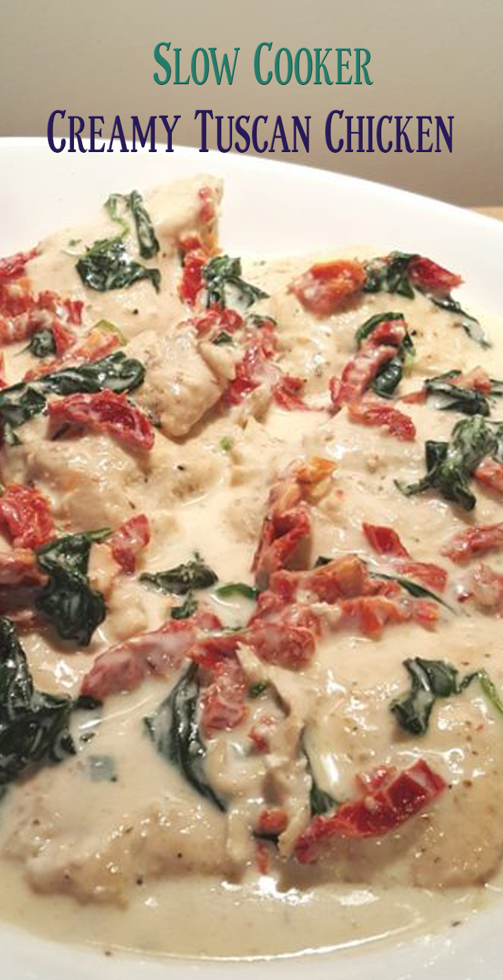 Slow Cooker Creamy Tuscan Chicken