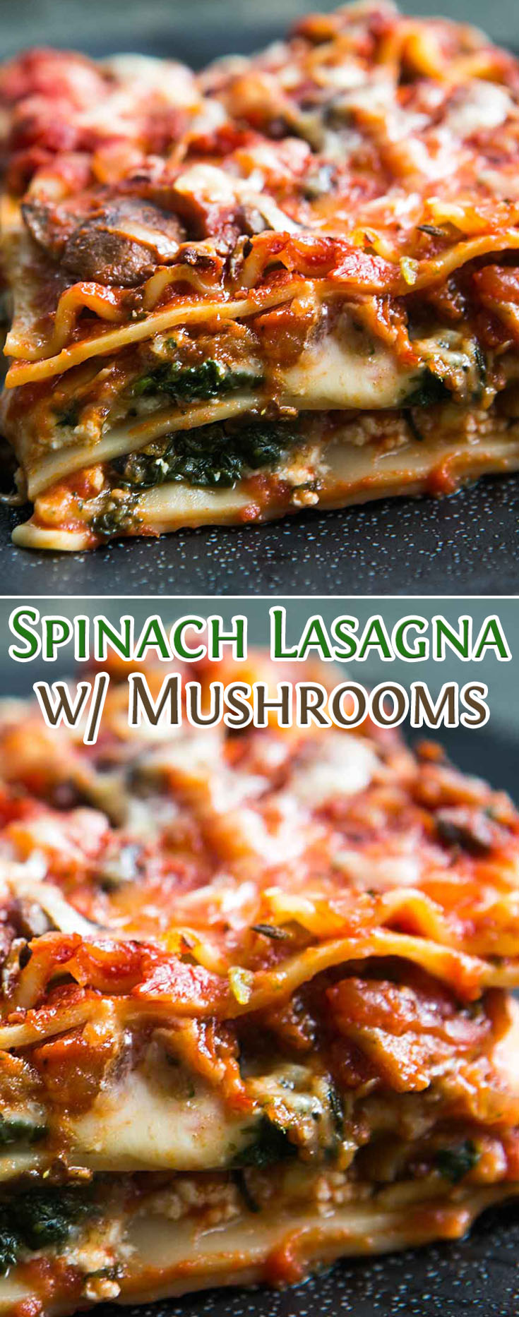 Spinach Lasagna with Mushrooms