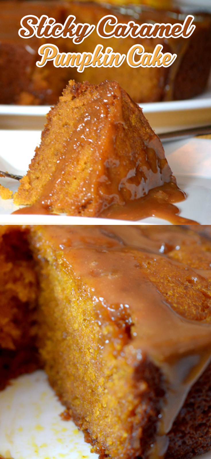 Sticky Caramel Pumpkin Cake