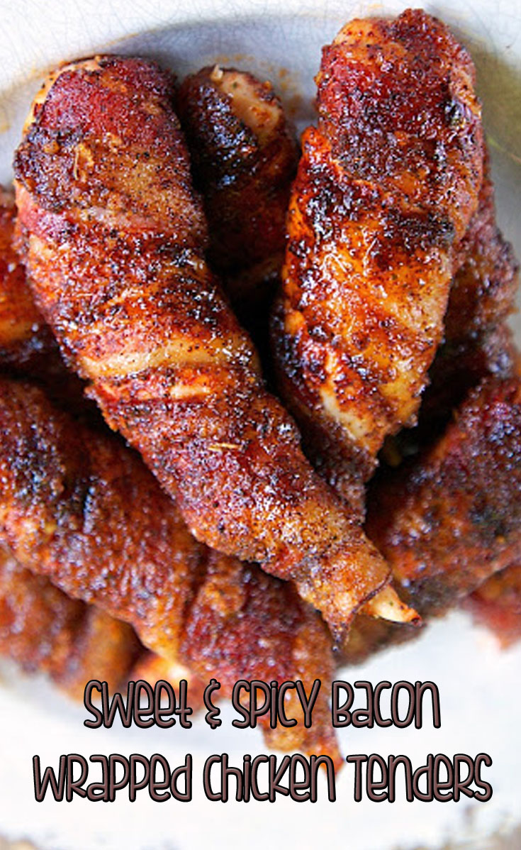 Sweet and Spicy Bacon Wrapped Chicken Tenders