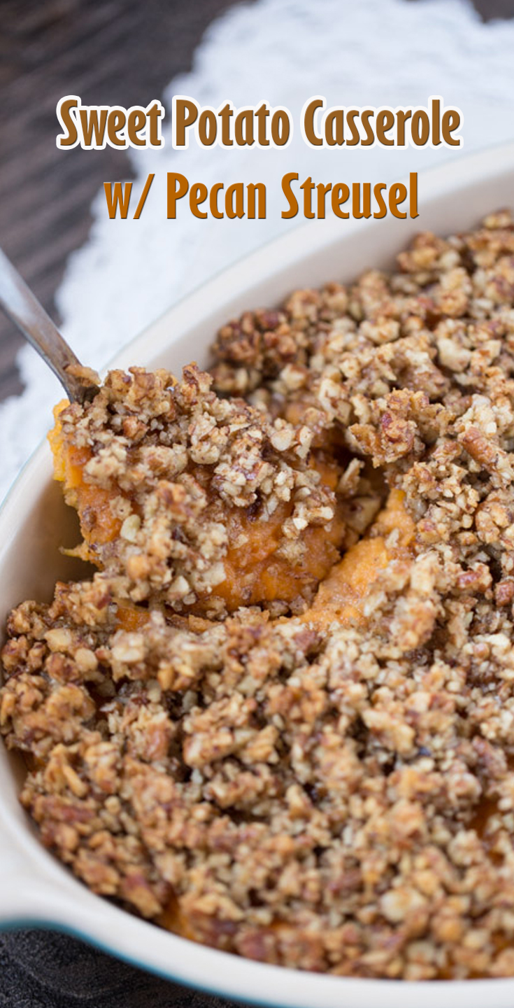 Sweet Potato Casserole with Pecan Streusel