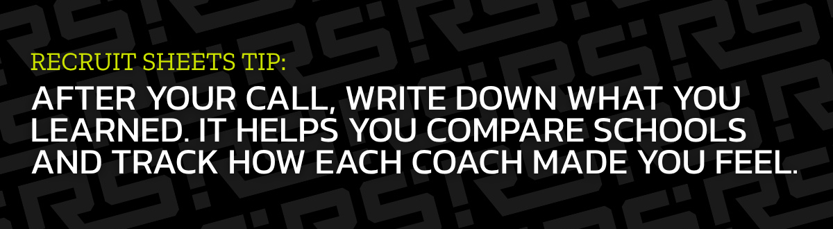 Tip for athletes: Track how each coach made you feel after recruiting conversations. Recruit Sheets tip reminding athletes to write down what they learn after coach calls to compare schools.