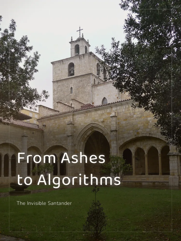 Tour poster: From Ashes to Algorithms: The Invisible Santander