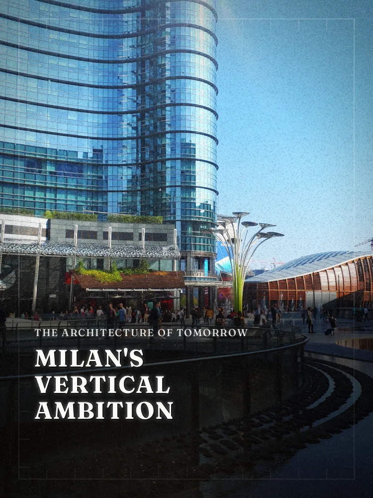Tour poster: Milan's Vertical Ambition: The Architecture of Tomorrow