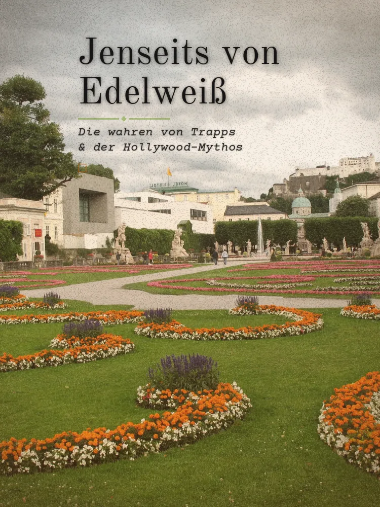 Tourposter: Jenseits von Edelweiß: Die wahren von Trapps & der Hollywood-Mythos