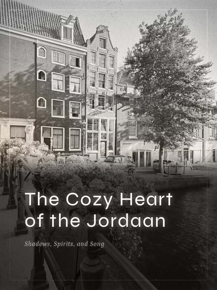 Tour poster: The Cozy Heart of the Jordaan: Shadows, Spirits, and Song