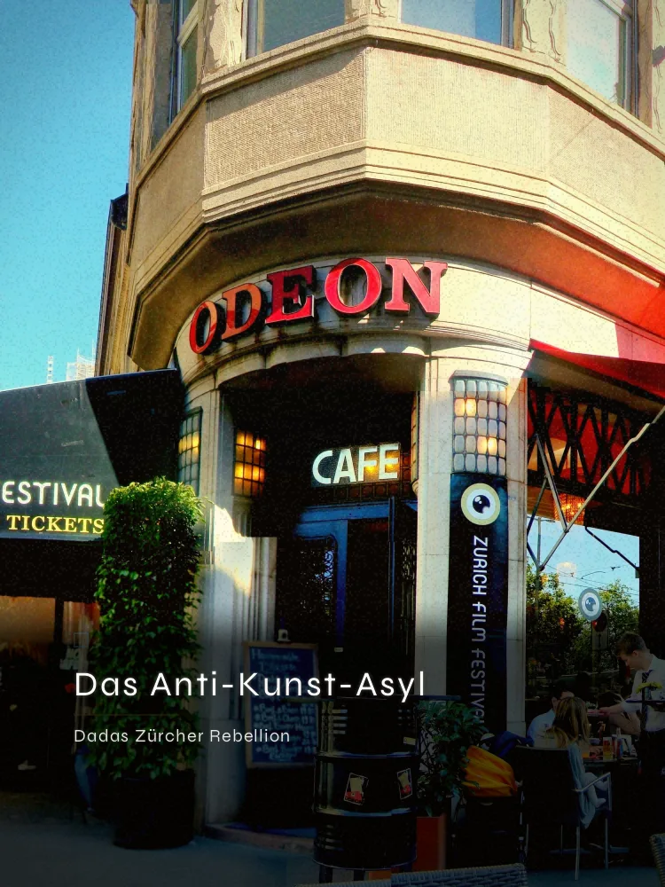 Tourposter: Das Anti-Kunst-Asyl: Dadas Zürcher Rebellion