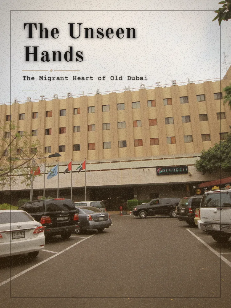 Tour poster: The Unseen Hands: The Migrant Heart of Old Dubai