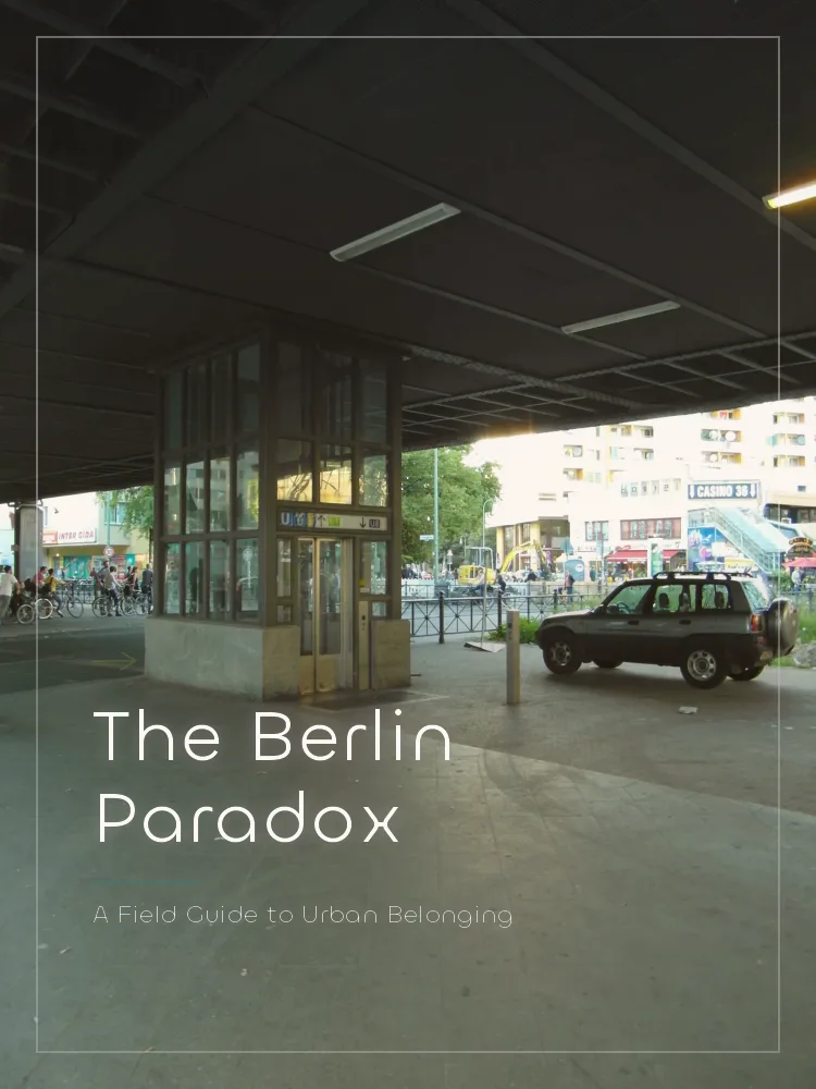 Tour poster: The Berlin Paradox: A Field Guide to Urban Belonging