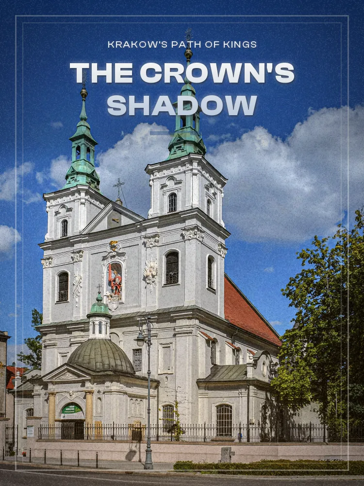 Tour poster: The Crown's Shadow: Krakow's Path of Kings
