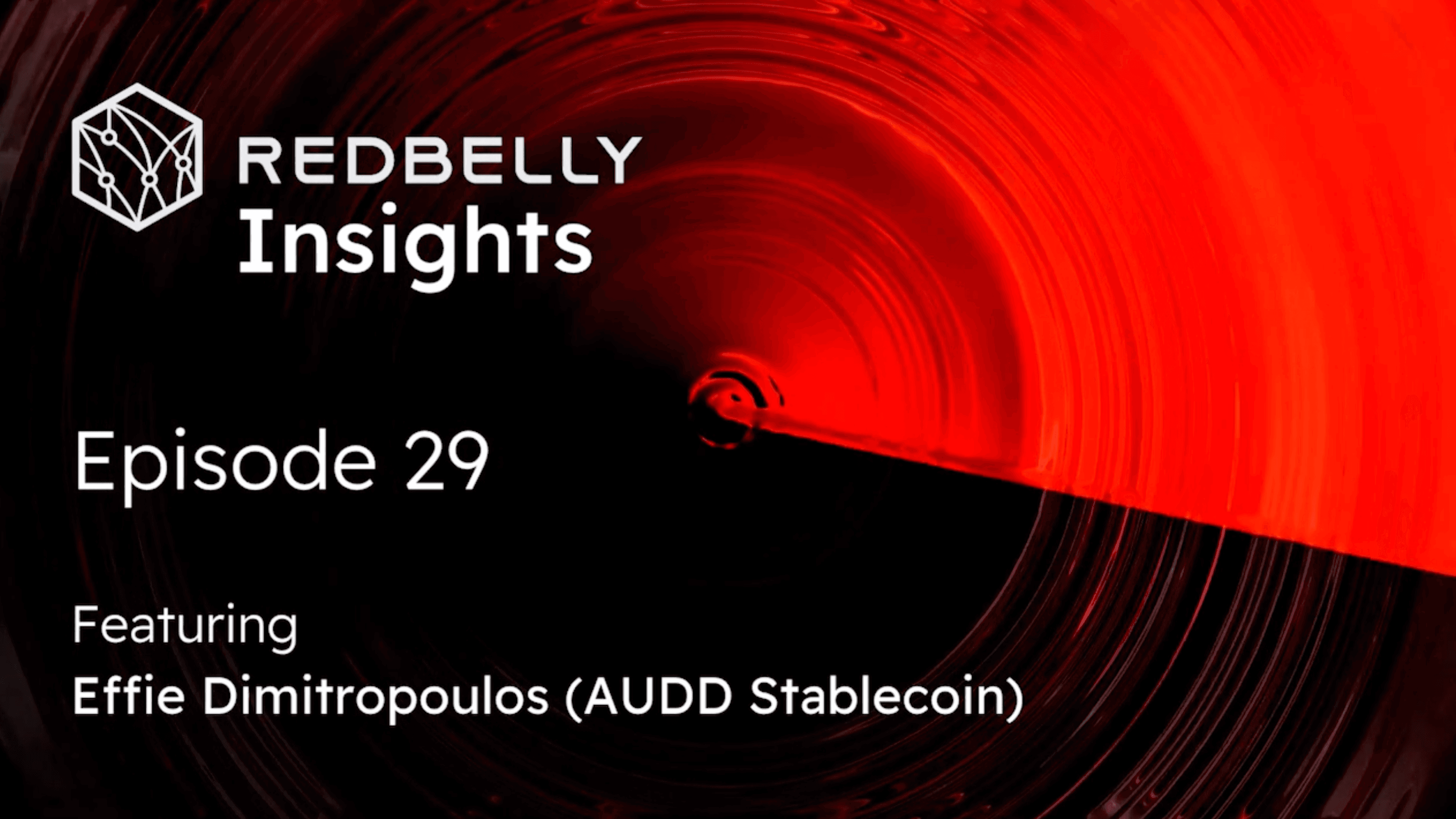 Redbelly Insights - Episode 29
