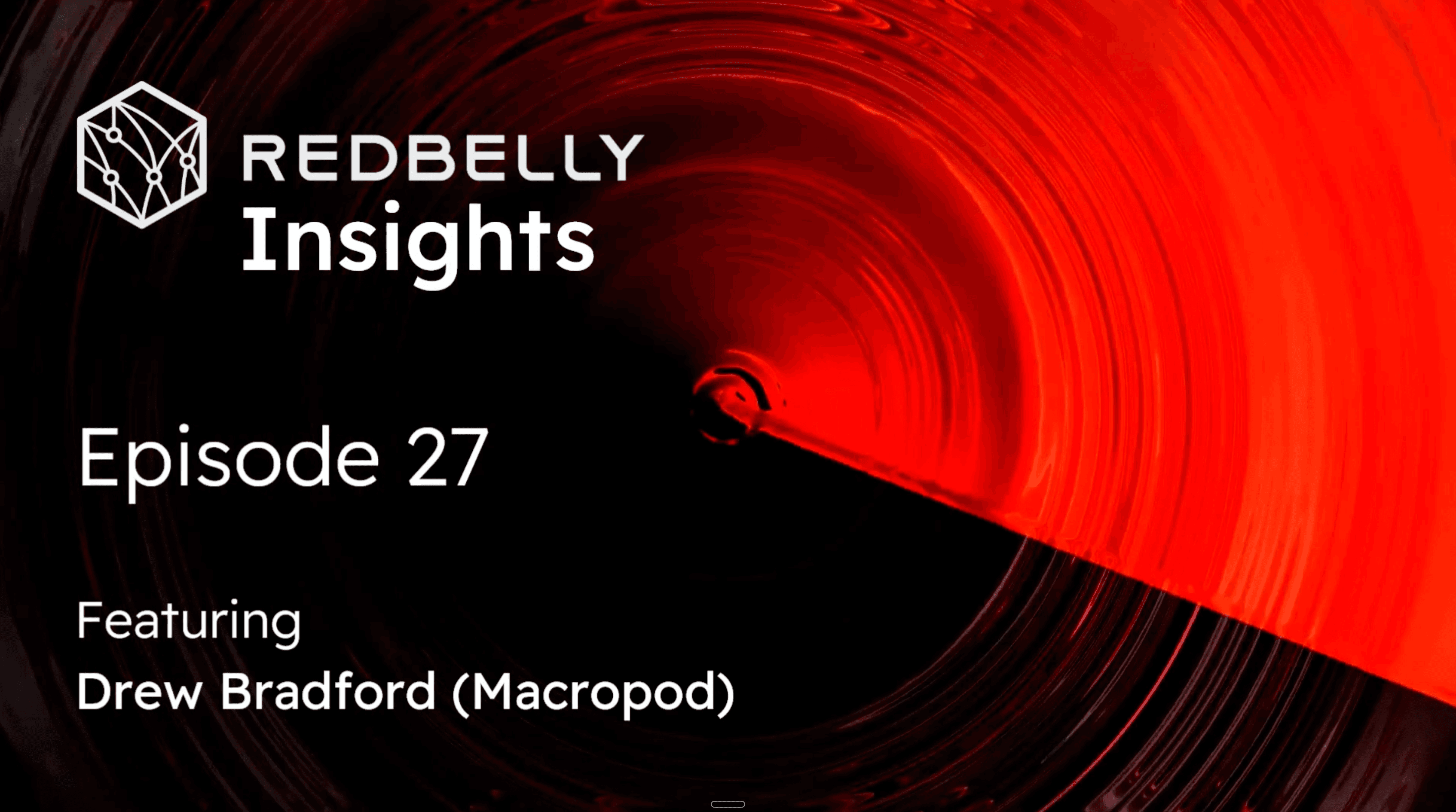 Redbelly Insights - Episode 27