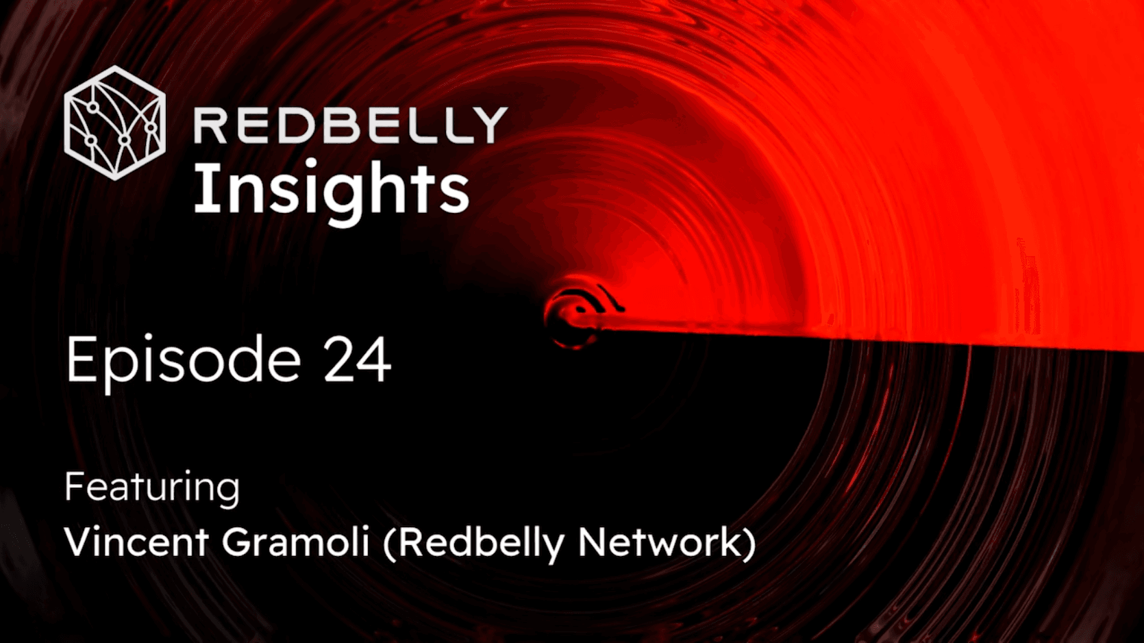 Redbelly Insights - Episode 24