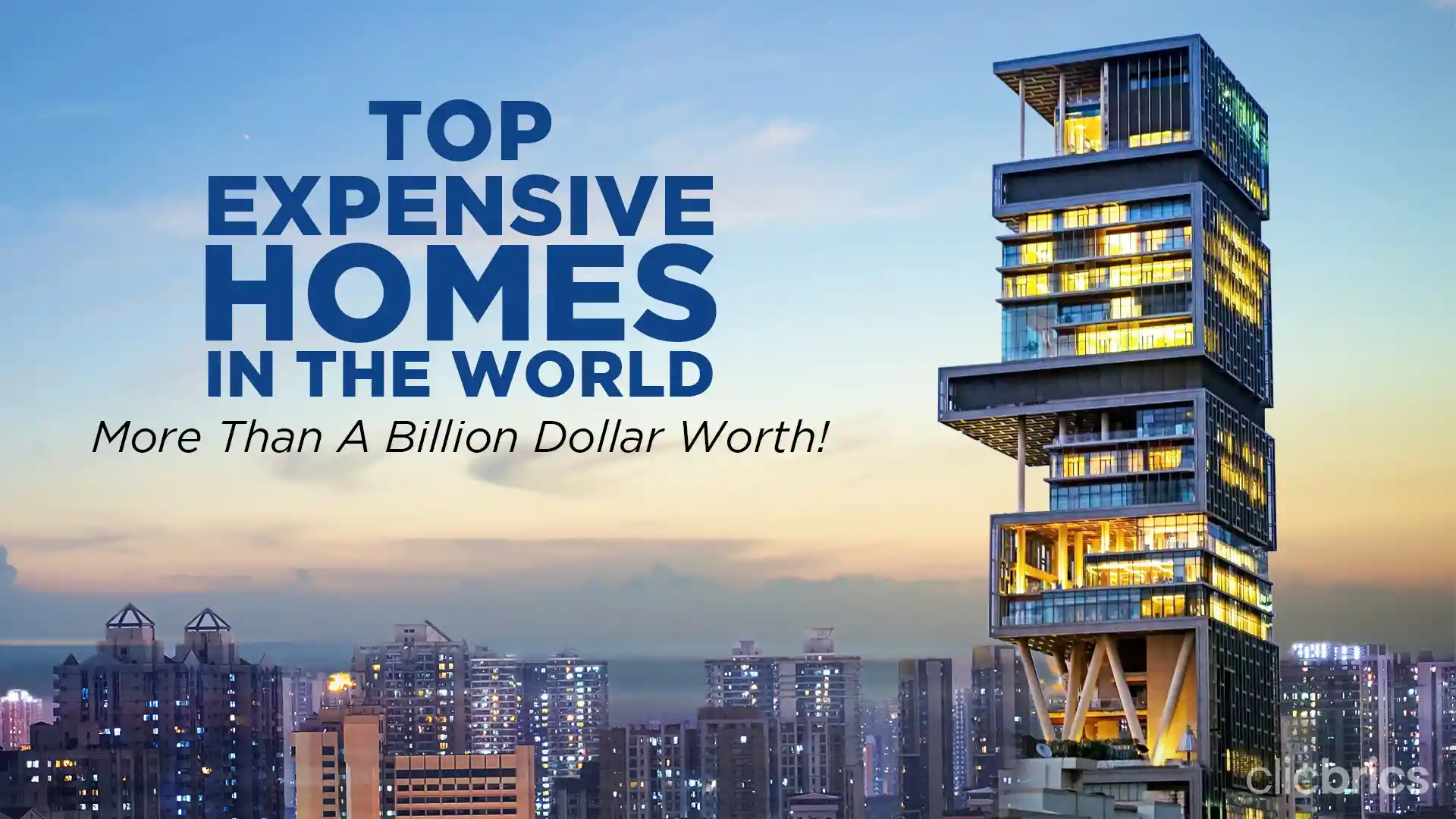 The 7 most expensive homes in Mumbai, who owns them and how much they cost