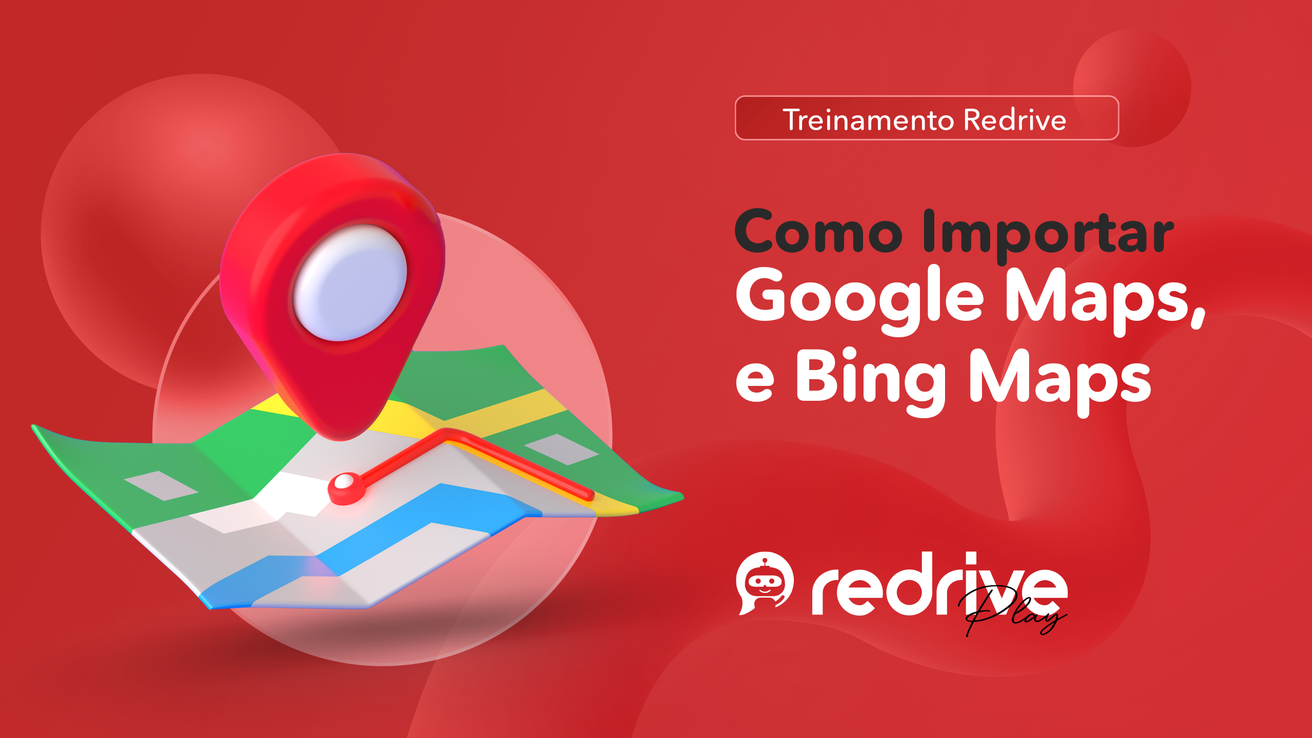 Importação Google e Bing Maps