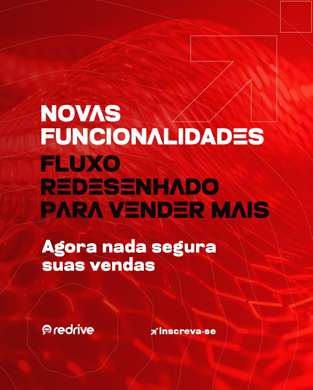 Lancamento Redrive