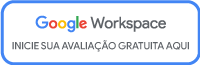 Google Workspace - Inicie sua avaliação gratuita