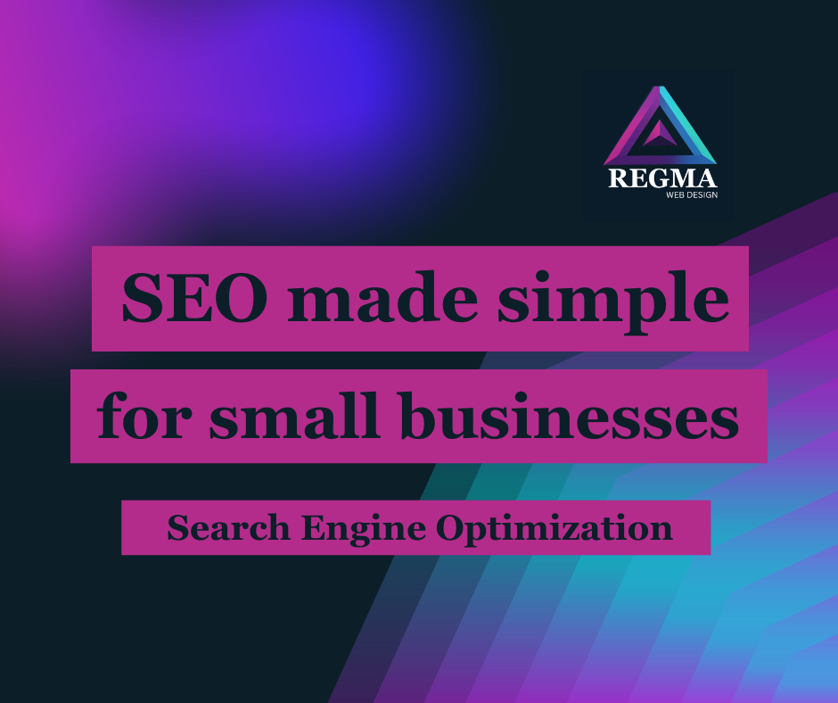 SEO Made Simple for Small Businesses: How to Get Found Online and Attract More Customers cover image