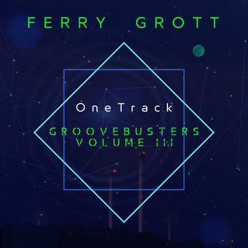 Groovebusters Vol III One Track