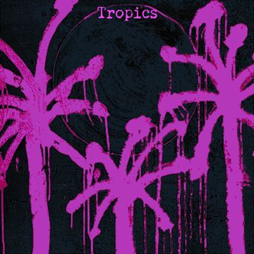 Tropics