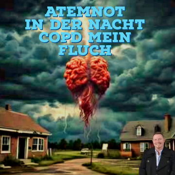 Atemnot in der Nacht COPD mein Fluch