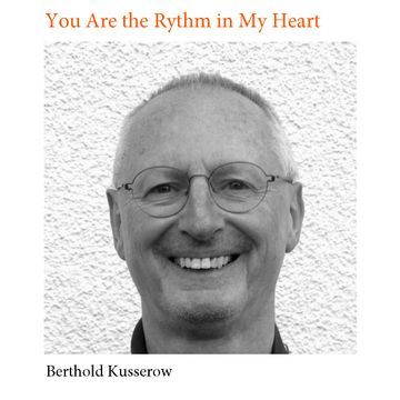 You Are the Rythm in My Heart