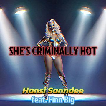 She's Criminally Hot