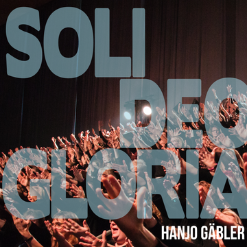 Soli Deo Gloria