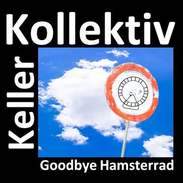 Goodbye Hamsterrad