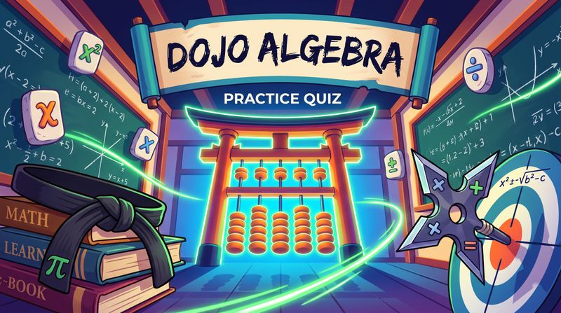 SAT-Style: Dojo Algebra