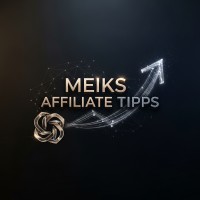 Meiks Affiliate Tipps