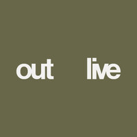 Outlive