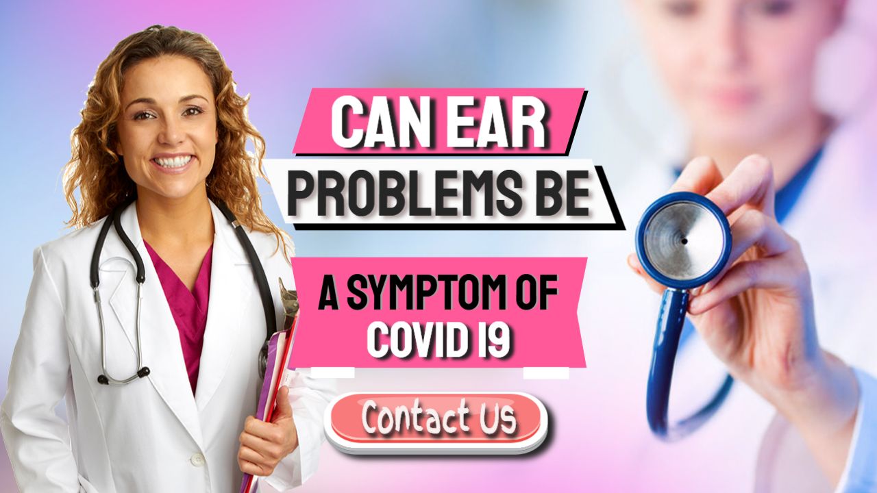 COVID-19 Linked To Tinnitus