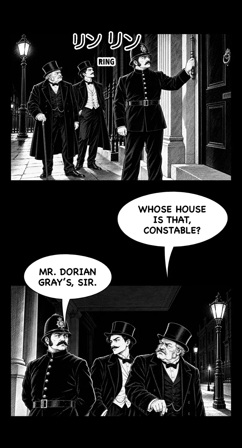 Whose house is that, Constable? Mr. Dorian Gray’s, sir.