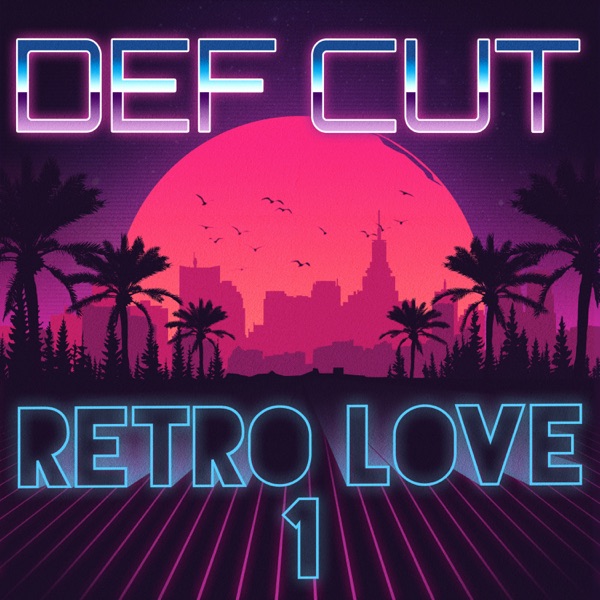 Download def cut retro lov Download Def Cut Retro Love 1 Album