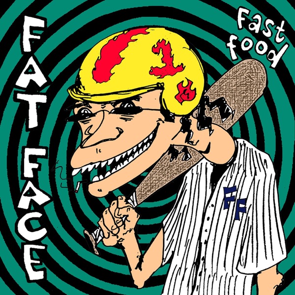 zipfatfacefastfood ([Download) FAT FACE Fast Food EP Album