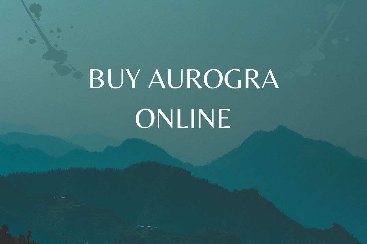 Aurogra How To Buy
