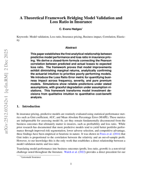 A Theoretical Framework Bridging Model Validation and Loss Ratio in Insurance