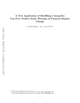 Podcast cover for "A New Application of Hoeffding's Inequality Can Give Traders Early Warning of Financial Regime Change" by Daniel Egger & Jacob Vestal