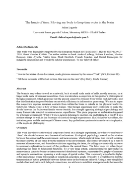 The hands of time: Moving my body to keep time order in the brain