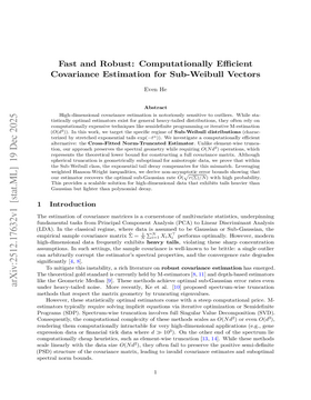 Fast and Robust: Computationally Efficient Covariance Estimation for Sub-Weibull Vectors