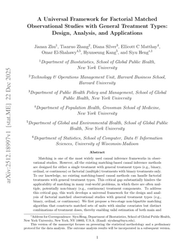 A Universal Framework for Factorial Matched Observational Studies with General Treatment Types: Design, Analysis, and Applications
