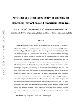 Modeling gap acceptance behavior allowing for perceptual distortions and exogenous influences