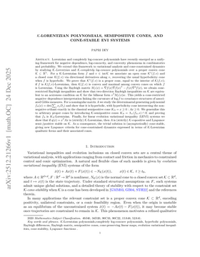 $\mathcal{K}$-Lorentzian Polynomials, Semipositive Cones, and Cone-Stable EVI Systems
