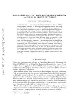 Investigating Conditional Restricted Boltzmann Machines in Regime Detection