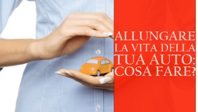 allungare la vita della tua auto cosa fare