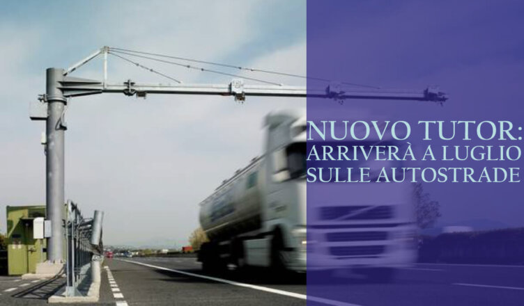 Nuovo tutor: arriverà a luglio sulle autostrade