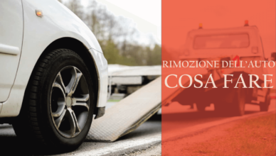 Rimozione dell'auto: cosa fare