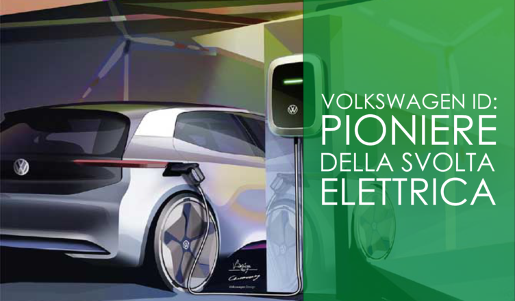 Volkswagen ID: pioniere della svolta elettrica